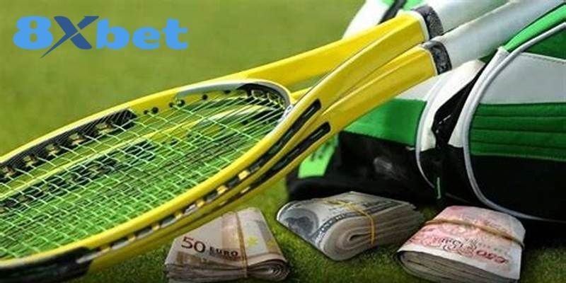 Tìm hiểu khái quát về Cá cược Tennis